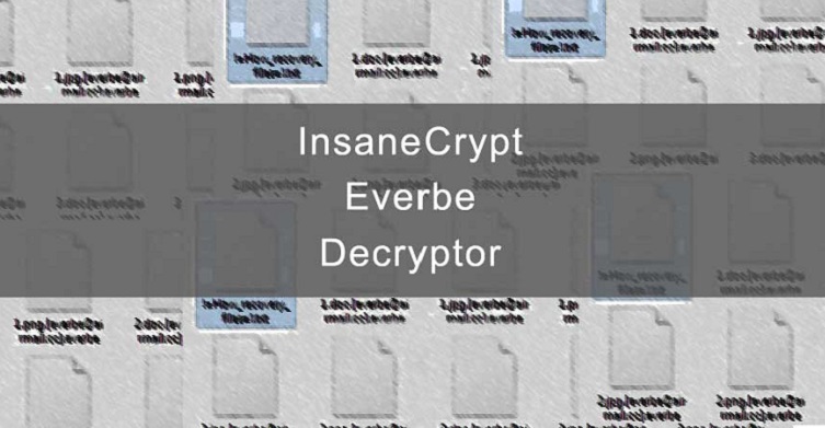 Cách-giải-mã-ransomware-InsaneCrypt-Everbe-1.0.jpg