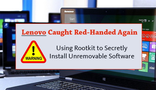 1489939945lenovo-laptop-malware-rootkit.jpg